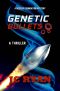 [Rossler Foundation Mystery 03] • Genetic Bullets